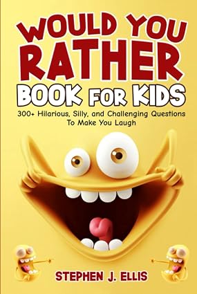 Would You Rather Book for Kids cover